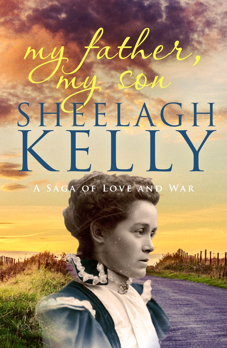 My Father, My Son by Sheelagh Kelly (Ebook) - Read free for 30 days