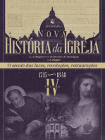 Nova História da Igreja, vol. IV: O século das luzes, revoluções, restaurações (1715–1848)