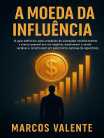 A Moeda da Influência
