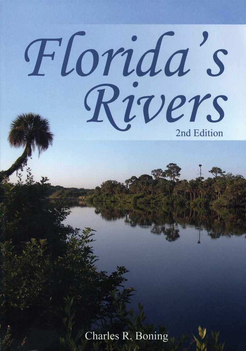 Florida's Rivers by Charles Boning (Ebook) - Read free for 30 days