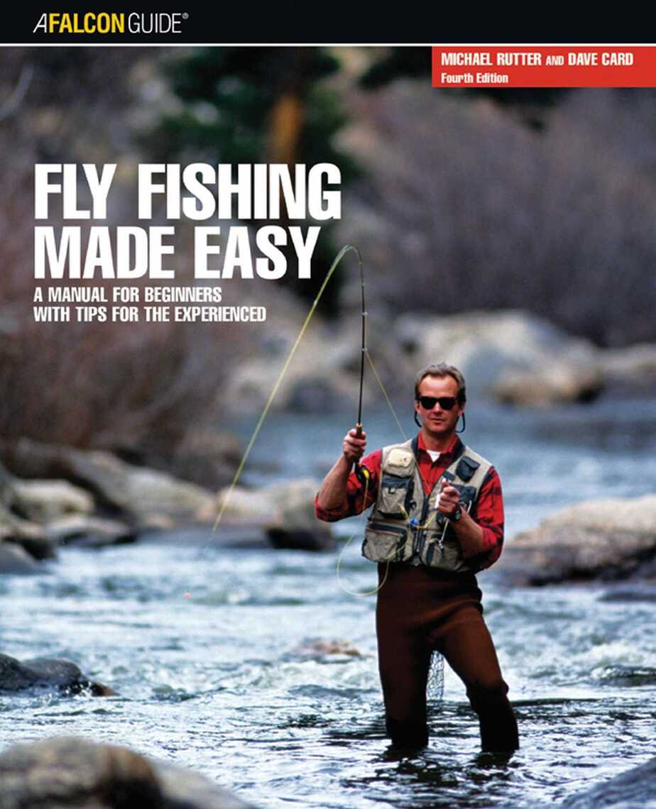 Fly Fishing Made Easy by Dave Card, Michael Rutter (Ebook) - Read free ...