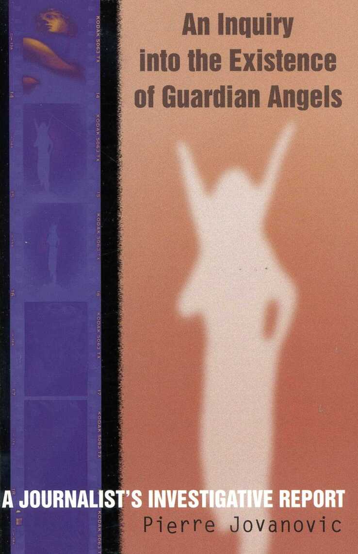 An Inquiry into the Existence of Guardian Angels by Pierre Jovanovic ...