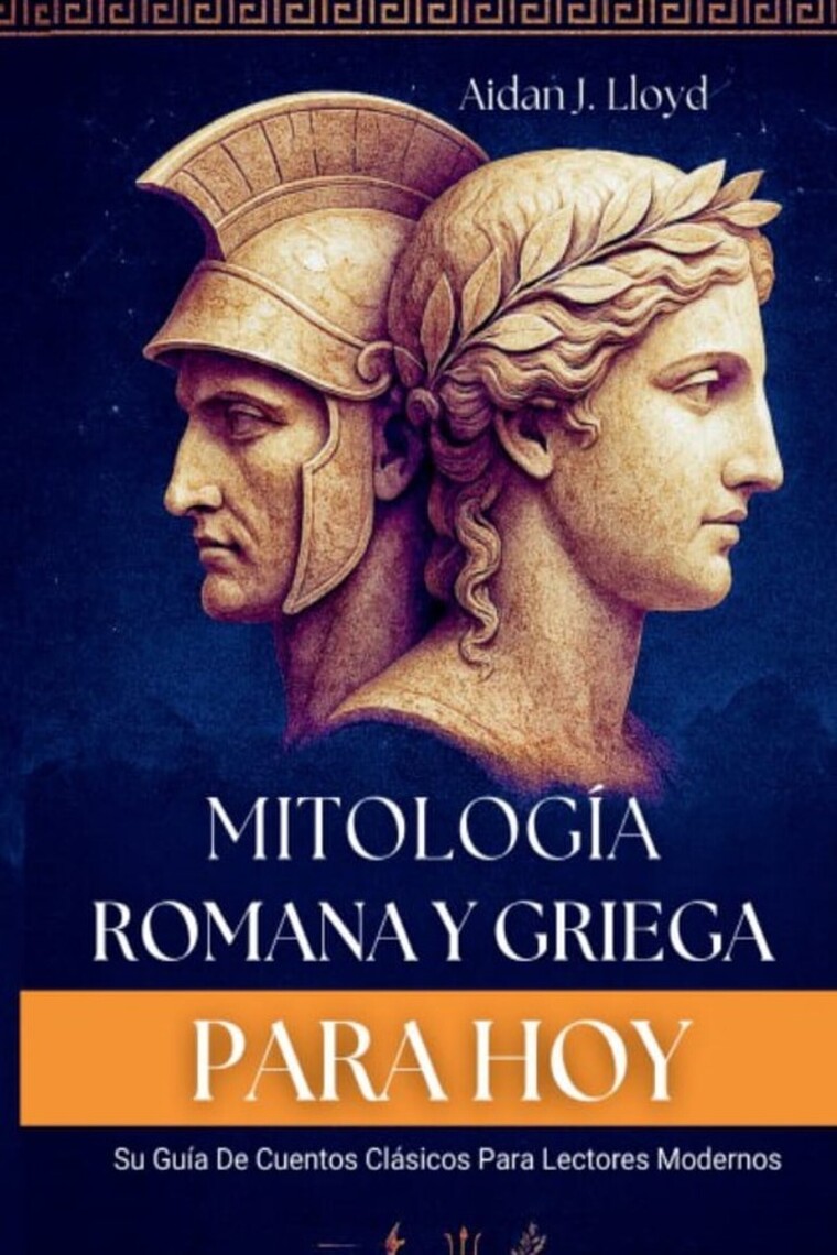 Mitología Romana Y Griega Para Hoy de Aidan J. Lloyd (Libro electrónico ...