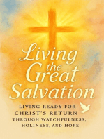 Living the Great Salvation