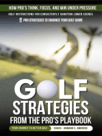 Golf Strategies From The Pro's Playbook: Golf Instructions For Consistently Shooting Lower Scores: Ambrose Pro Golf