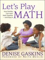 Let's Play Math: How Families Can Learn Math Together-and Enjoy It