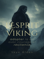 L'Esprit Viking: Adopter la Vie avec Courage et Résilience