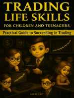 Trading Life Skills For children and teenagers: Practical Guide to Succeeding in Trading