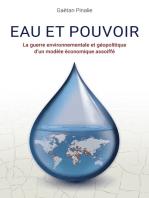 Eau et Pouvoir: La guerre environnementale et géopolitique d'un modèle économique assoiffé.