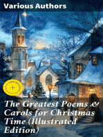 The Greatest Poems & Carols for Christmas Time (Illustrated Edition)