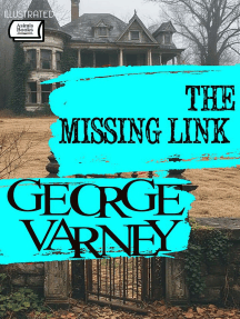 The Missing Link. Illustrated by George Varney (Ebook) - Read free for ...