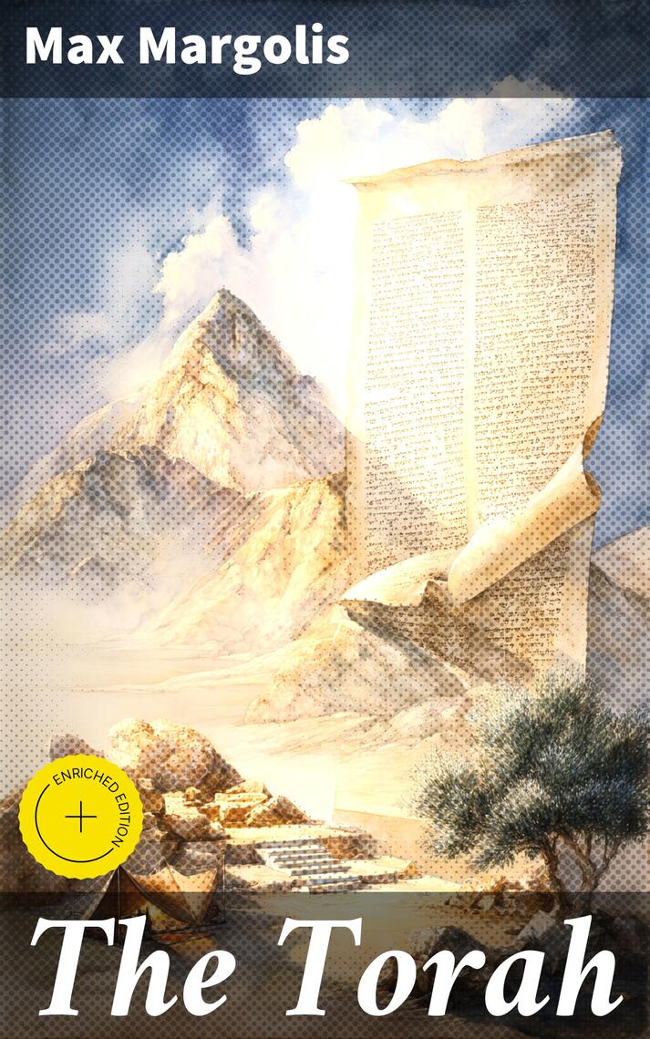 The Torah by Max Margolis, Good Press, JPS (Ebook) - Read free for 30 days