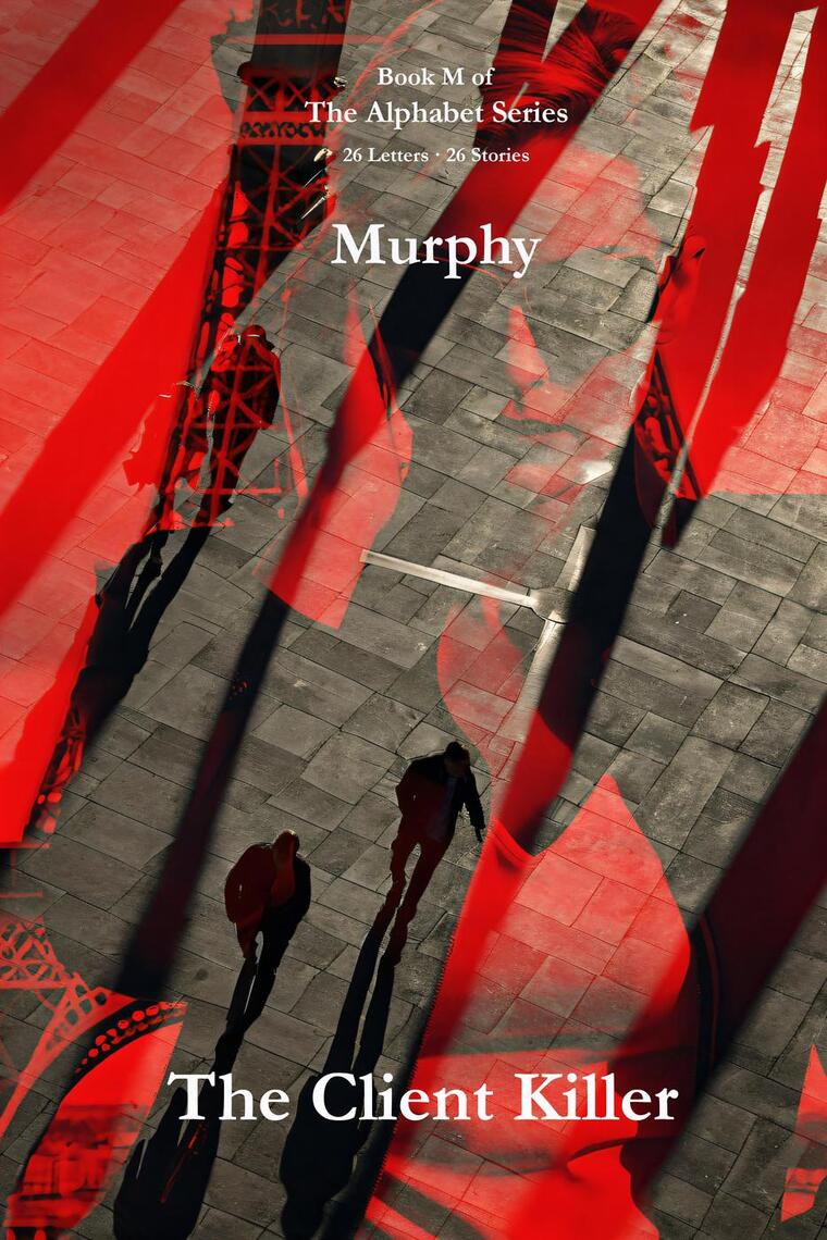 The Client Killer by Murphy (Ebook) - Read free for 30 days