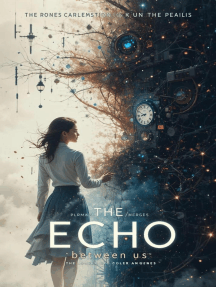 The Echo Between Us by Angie (Ebook) - Read free for 30 days