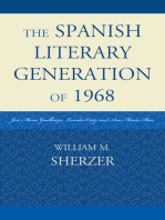 The Spanish Literary Generation of 1968: José María Guelbenzu, Lourdes Ortiz, and Ana María Moix