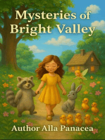 «Mysteries of the Bright Valley”