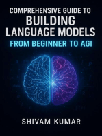 Comprehensive Guide to Building Language Models: From Beginner to AGI: Master Tech with Shivay, #2
