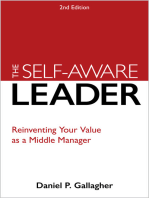 The Self-Aware Leader: Reinventing Your Value as a Middle Manager
