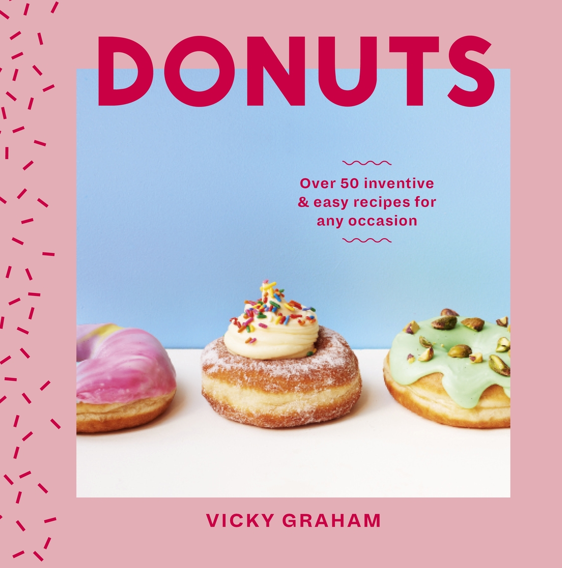 Donuts by Vicky Graham (Ebook) - Read free for 30 days