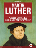 Martin Luther: Pensées et Colères d’un Moine Contre l’Église
