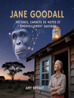 Jane Goodall: Patience, Carnets De Notes Et Émerveillement Sauvage