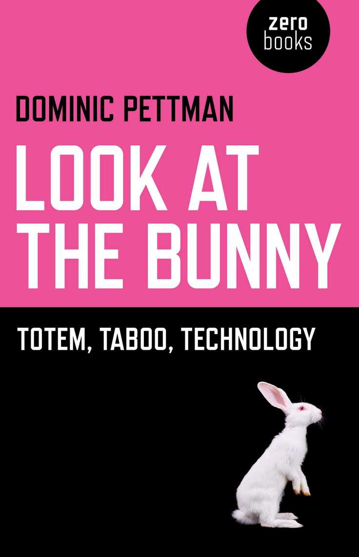 Look at the Bunny by Dominic Pettman (Ebook) - Read free for 30 days