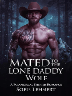 Mated To The Lone Daddy Wolf: A Paranormal Shifter Romance
