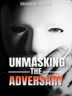 Unmasking the Adversary