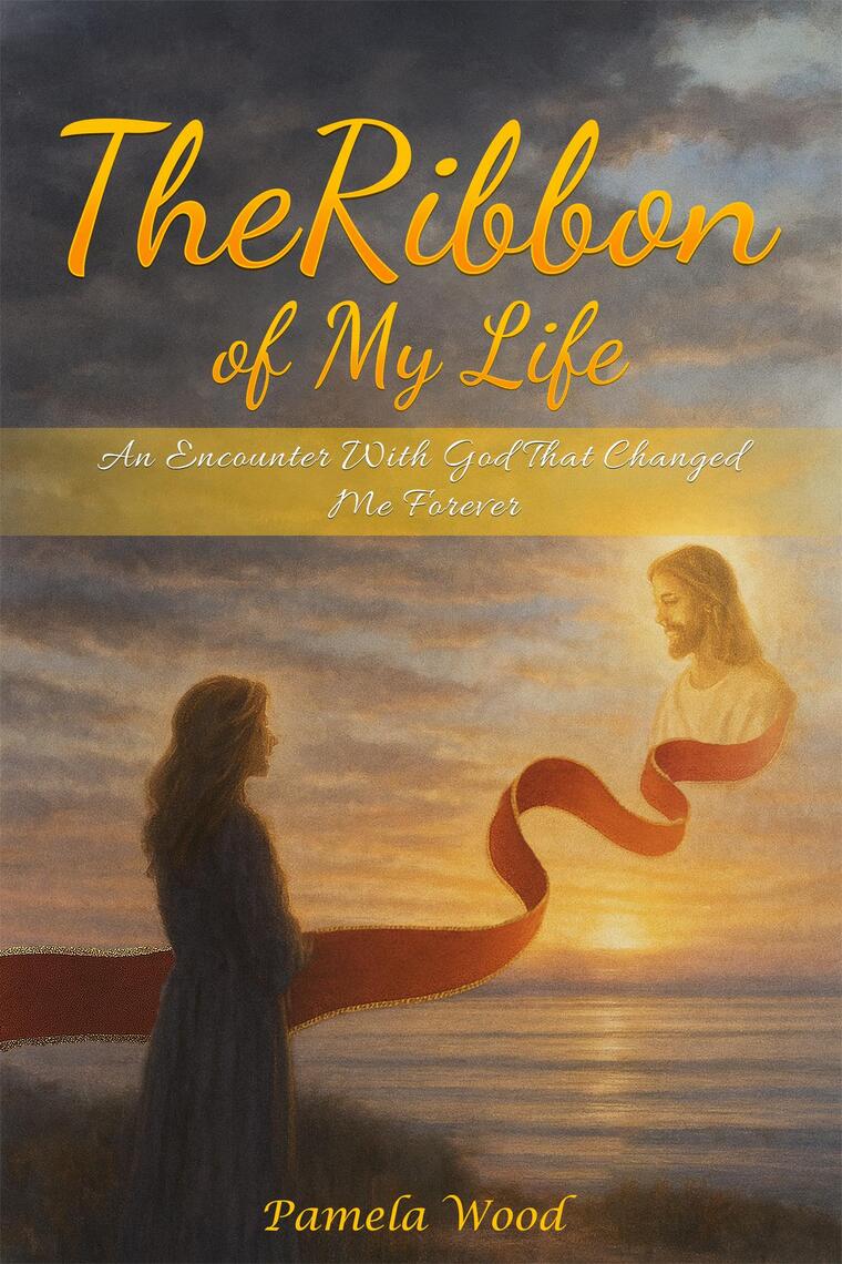 The Ribbon of My Life by Pamela Wood (Ebook) - Read free for 30 days
