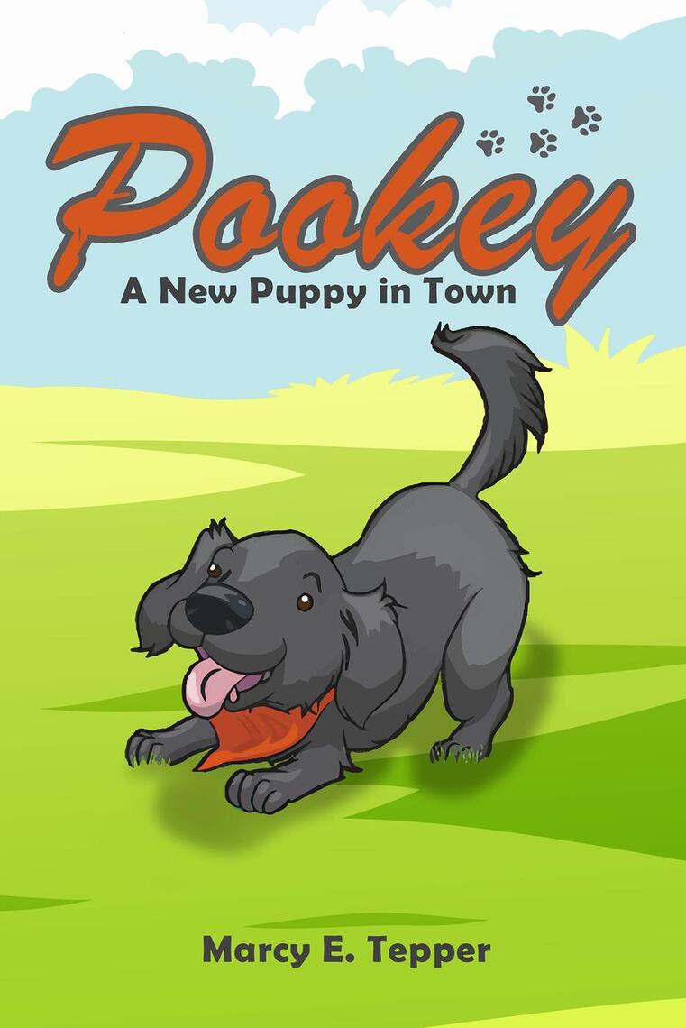 Pookey: A New Puppy in Town by Marcy E. Tepper (Ebook) - Read free for ...