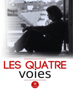Les quatre voies