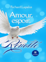 Amour, espoir, révolte