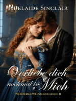Verliebe dich nochmal in mich: Wiedergewonnene Liebe, #2