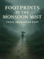 Footprints in the Monsoon Mist