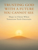 Trusting God With a Future You Cannot See