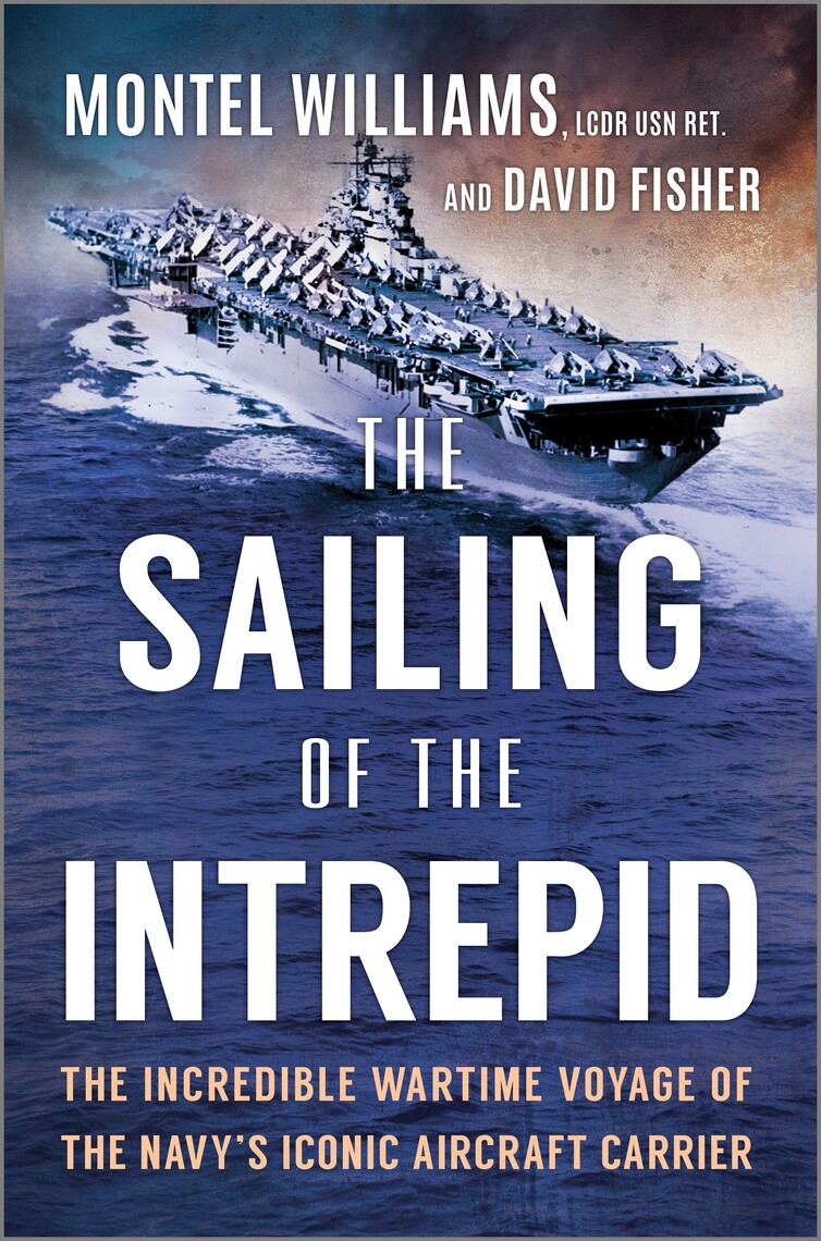 The Sailing of the Intrepid by Montel Williams, David Fisher (Ebook ...