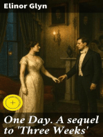 One Day. A sequel to 'Three Weeks'