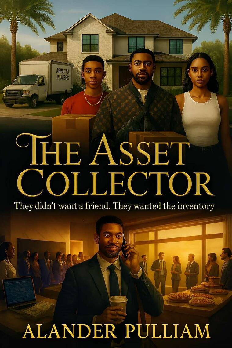 The Asset Collector by Alander Pulliam (Ebook) - Read free for 30 days