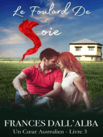 Le Foulard De Soie: Série Un Cœur Australien, #3