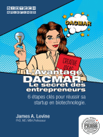 L’avantage DACMAR : le secret des entrepreneurs qui réussissent: 6 étapes clés pour réussir sa start-up en biotechnologie • Guide pratique pour entrepreneurs biotech