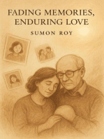 Fading Memories, Enduring Love