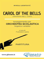 "Carol of the Bells" Spartiti per Orchestra Scolastica (Partitura)