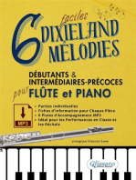 6 Mélodies Dixieland Faciles pour Flûte et Piano Débutants & Intermédiaires-Précoces avec Parties Individuelles, Fiches Informatives et Pistes d'Accompagnement MP3: Idéal pour les Performances en Classe et les Récitals