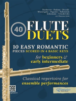 40 Flute Duets for Beginners and Early Intermediate - 10 Easy Romantic Pieces Scored in 4 Basic Keys