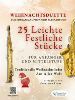 Weihnachtsduette für Sopransaxophon und Altsaxophon - 25 Leichte Stücke für Anfänger und Mittelstufe: Traditionelle Weihnachtslieder aus aller Welt