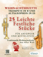 Weihnachtsduette für Trompete in B und Altsaxophon in Es - 25 Leichte Festliche Stücke für Anfänger und Mittelstufe
