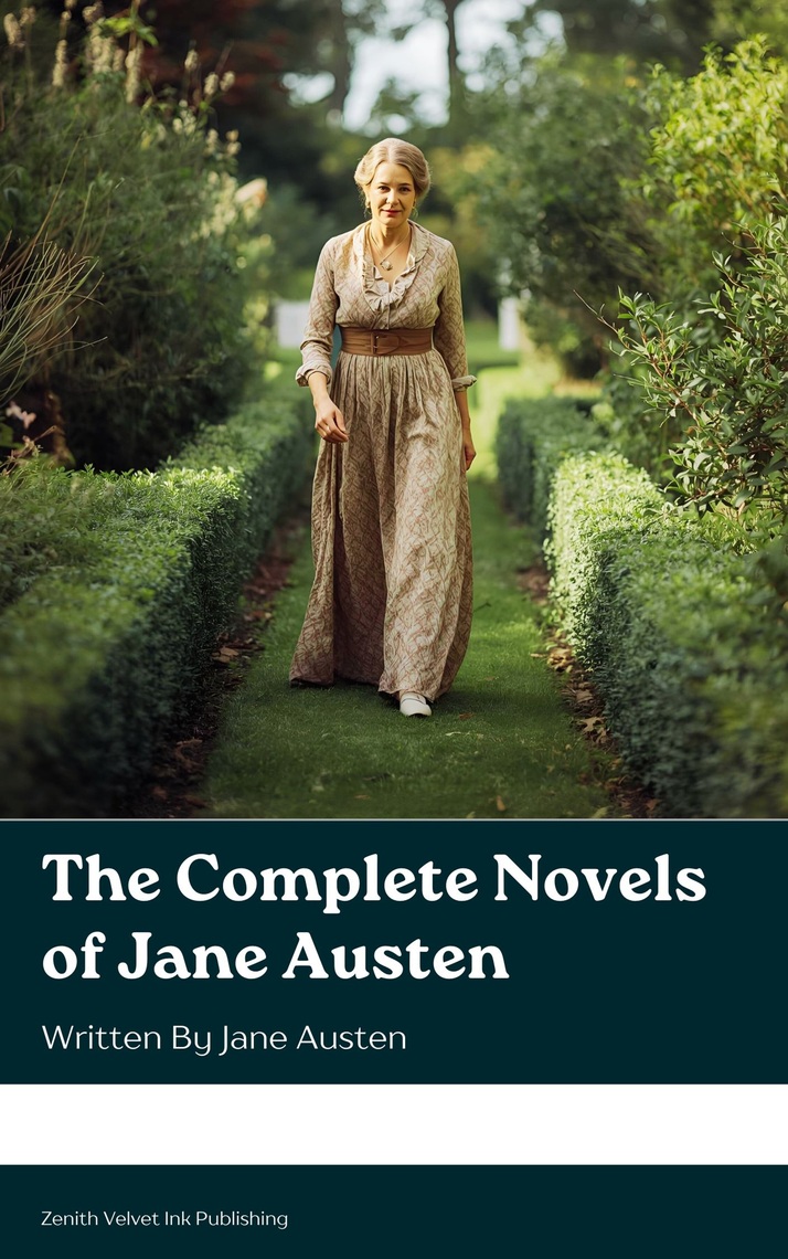 The Complete Novels of Jane Austen by Jane Austen (Ebook) - Read free ...