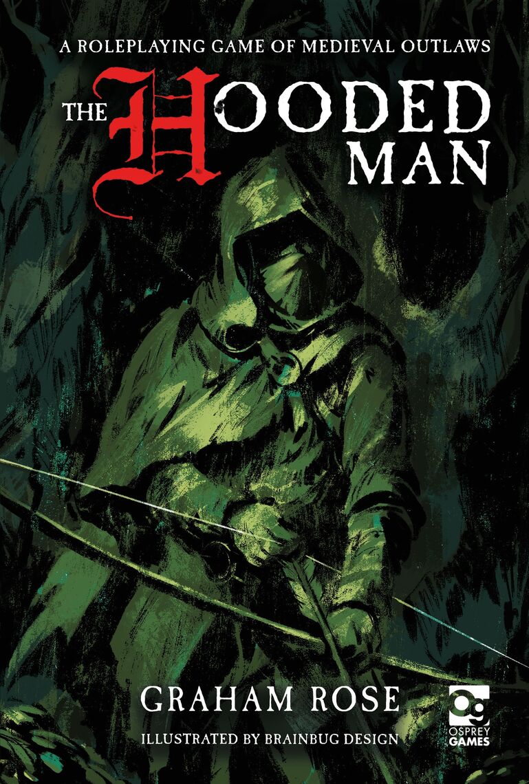 The Hooded Man by Graham Rose, Brainbug Design (Ebook) - Read free for ...
