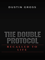 The Double Protocol