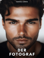 Der Fotograf: Erotische Schwulengeschichten für Erwachsene Männer